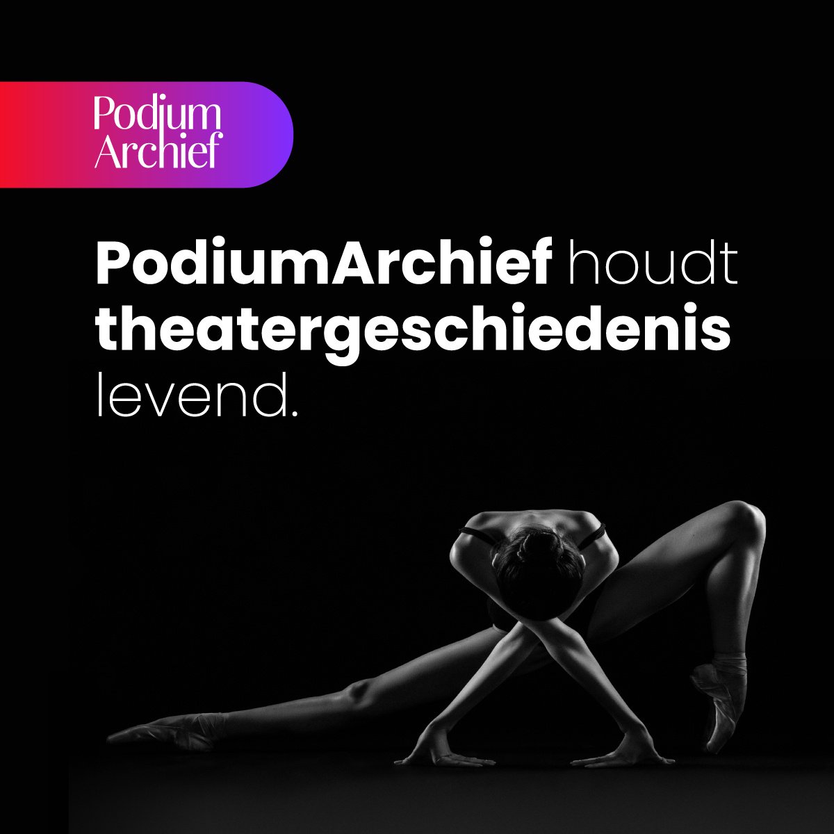 PodiumArchief houdt theatergeschiedenis levend